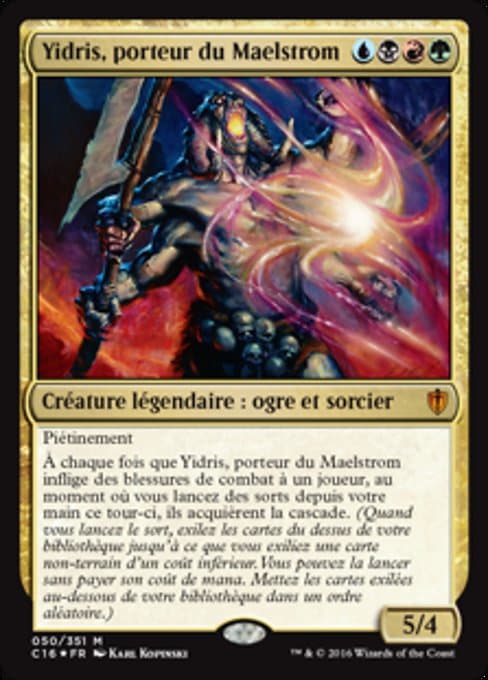 Yidris, Maelstrom Wielder