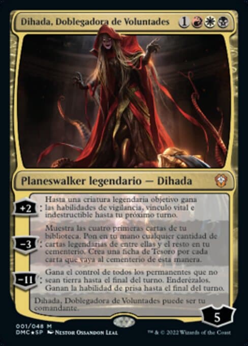 Dihada, Binder of Wills