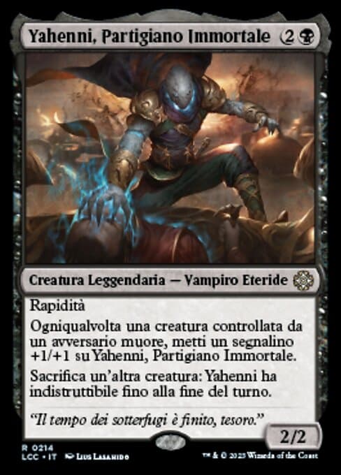 Yahenni, Undying Partisan