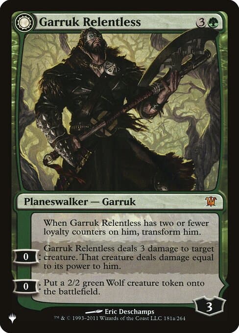 Garruk Relentless • Garruk, the Veil-Cursed