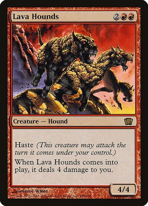 Lava Hounds