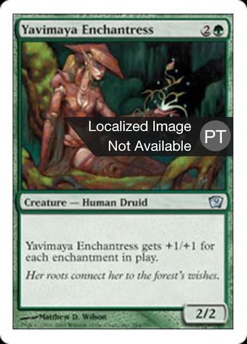 Yavimaya Enchantress