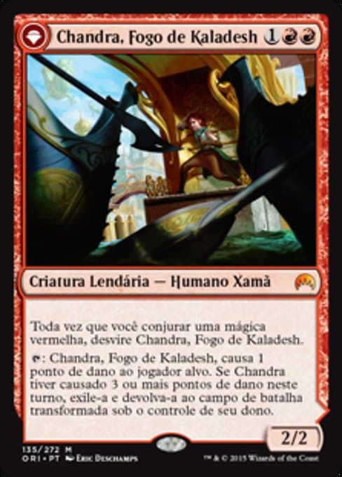 Chandra, Fire of Kaladesh • Chandra, Roaring Flame