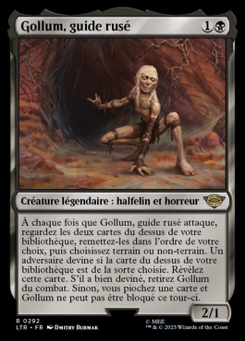 Gollum, Scheming Guide