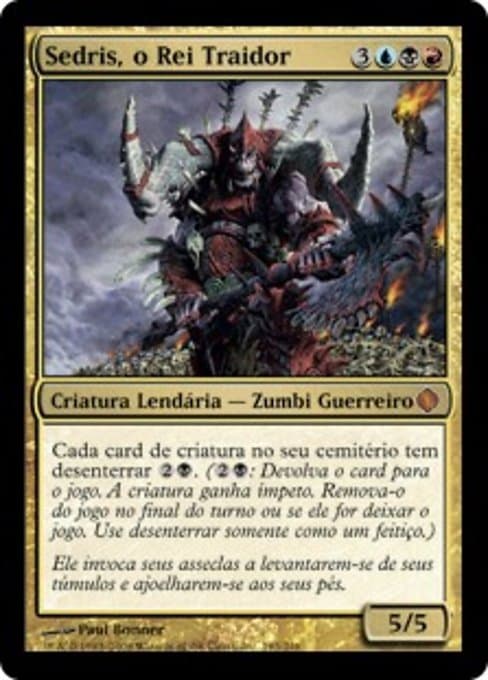 Sedris, the Traitor King