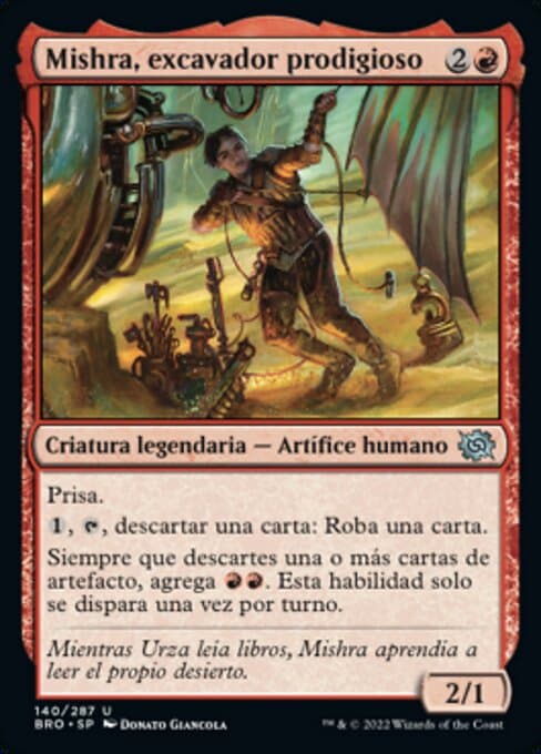 Mishra, Excavation Prodigy