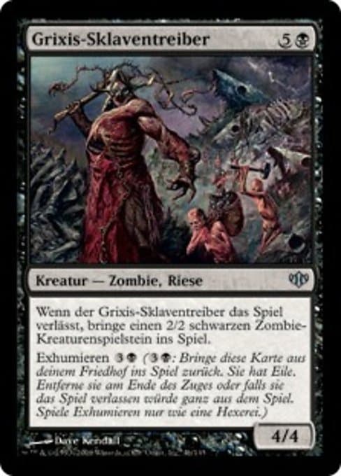 Grixis Slavedriver