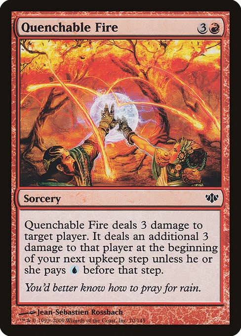 Quenchable Fire