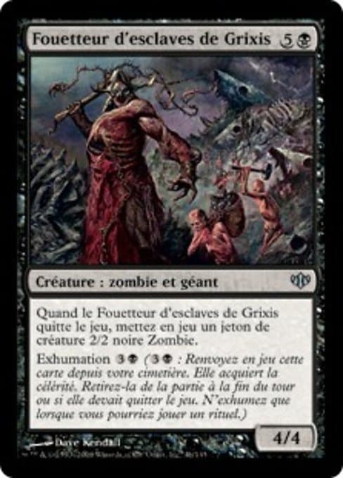 Grixis Slavedriver