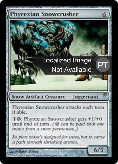 Phyrexian Snowcrusher