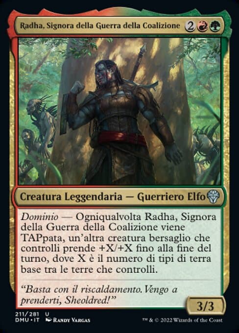 Radha, Coalition Warlord