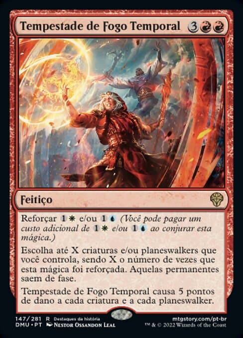 Temporal Firestorm