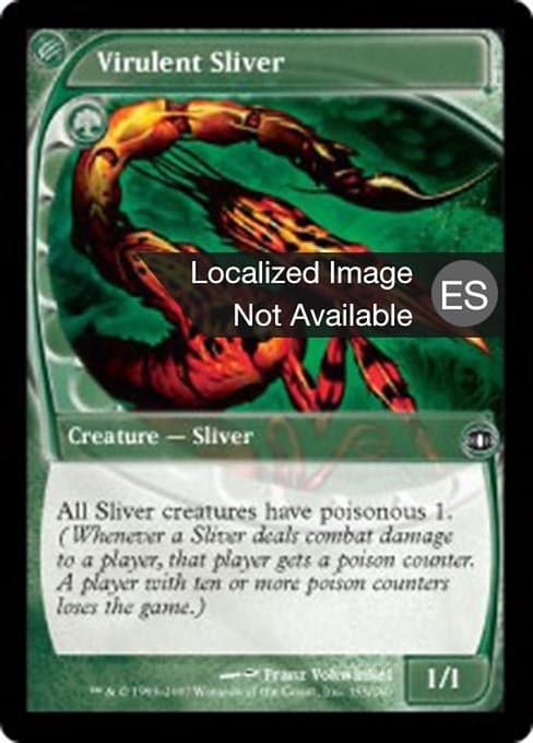 Virulent Sliver