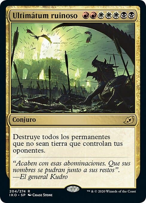 Ruinous Ultimatum