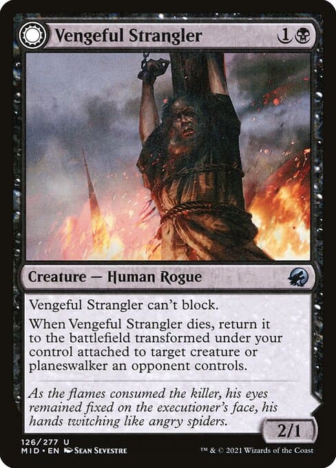 Vengeful Strangler • Strangling Grasp