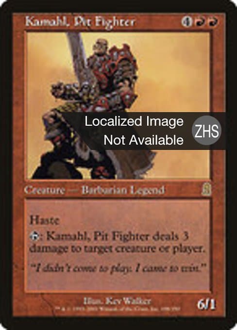 Kamahl, Pit Fighter