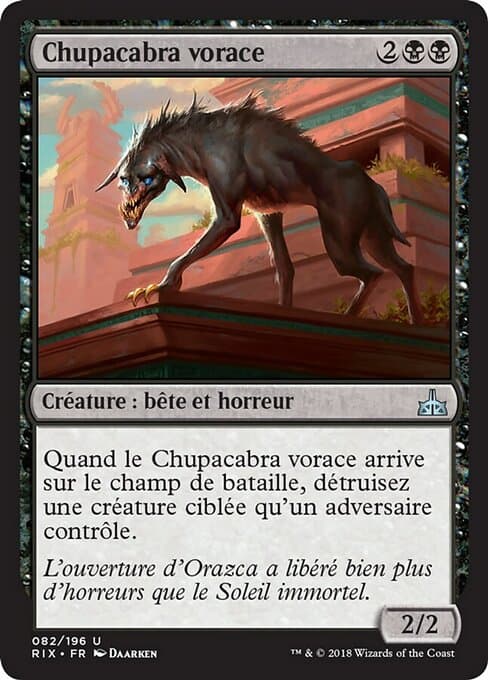 Ravenous Chupacabra