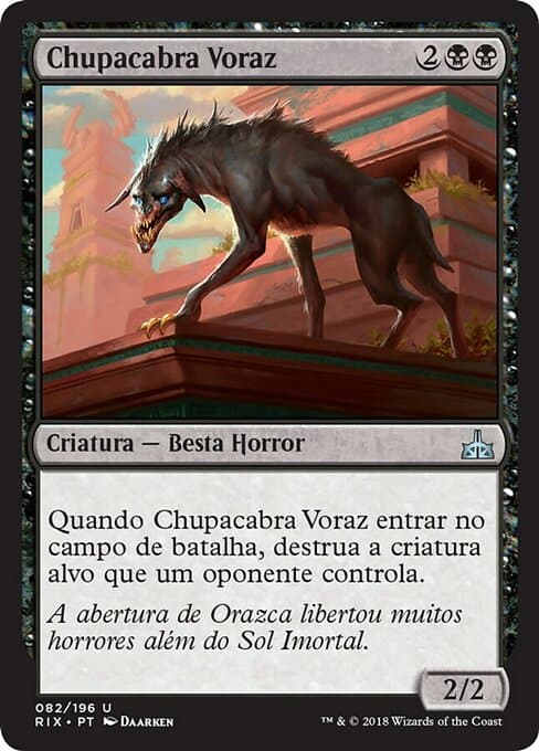 Ravenous Chupacabra