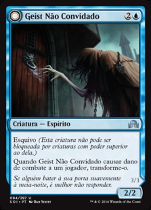 Uninvited Geist • Unimpeded Trespasser