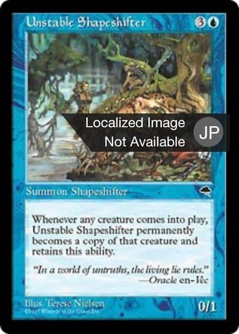 Unstable Shapeshifter