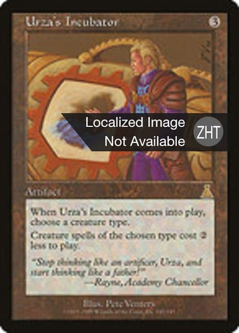 Urza's Incubator