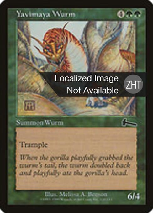 Yavimaya Wurm