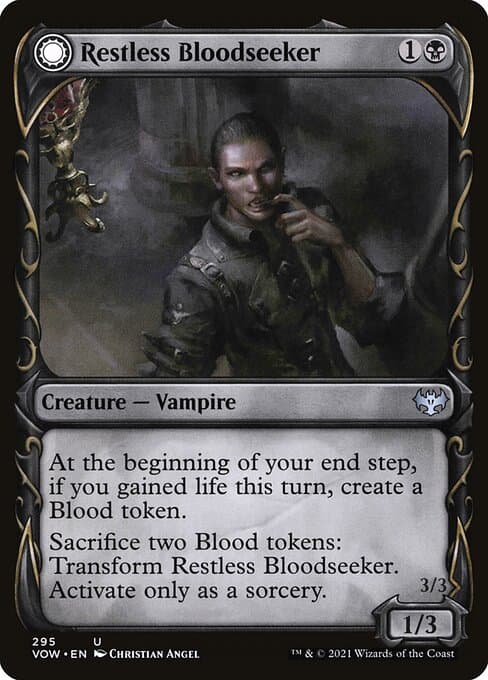 Restless Bloodseeker • Bloodsoaked Reveler