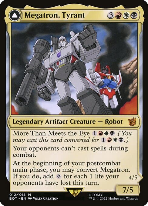 Megatron, Tyrant • Megatron, Destructive Force