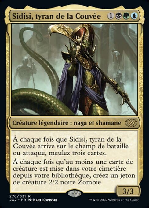 Sidisi, Brood Tyrant