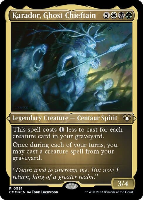 Karador, Ghost Chieftain