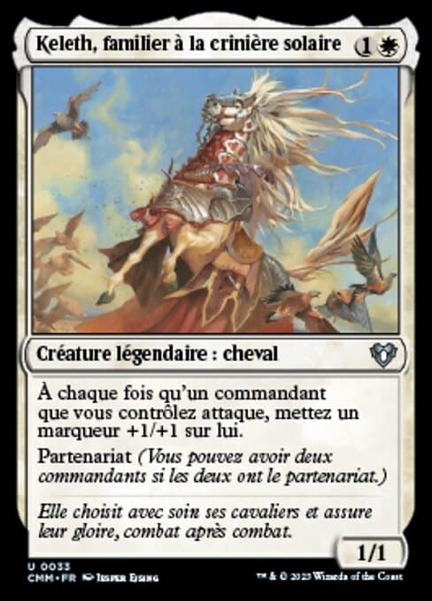 Keleth, Sunmane Familiar