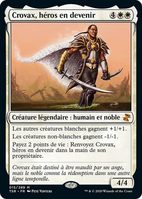 Crovax, Ascendant Hero