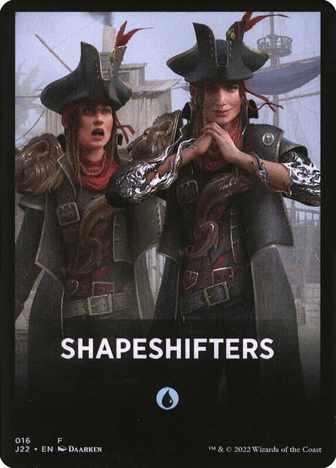 Shapeshifters