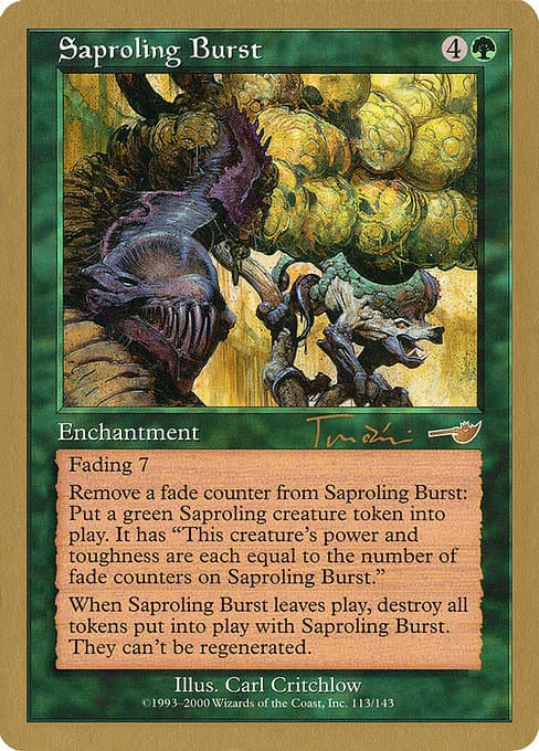 Saproling Burst