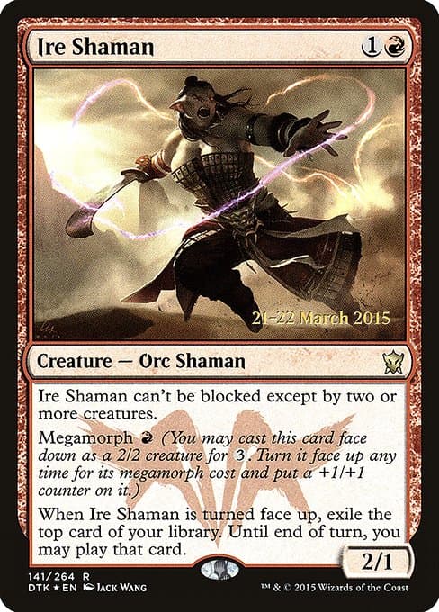 Ire Shaman